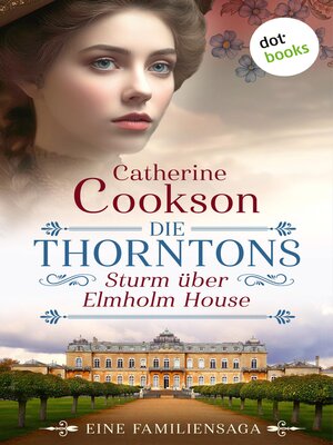 cover image of Die Thorntons – Sturm über Elmholm House